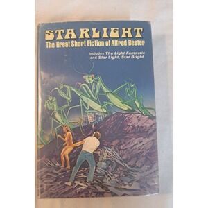 Starlight: The Great Short Fiction of Alfred Bester HC Book Club Ed DJ Ex-Librar
